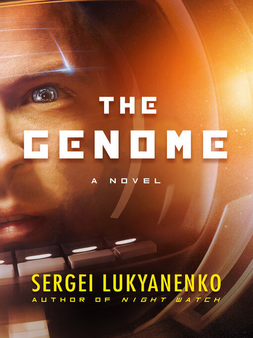 Title details for The Genome by Sergei Lukyanenko - Available